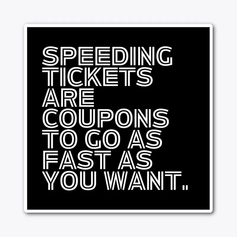 Speeding Coupons